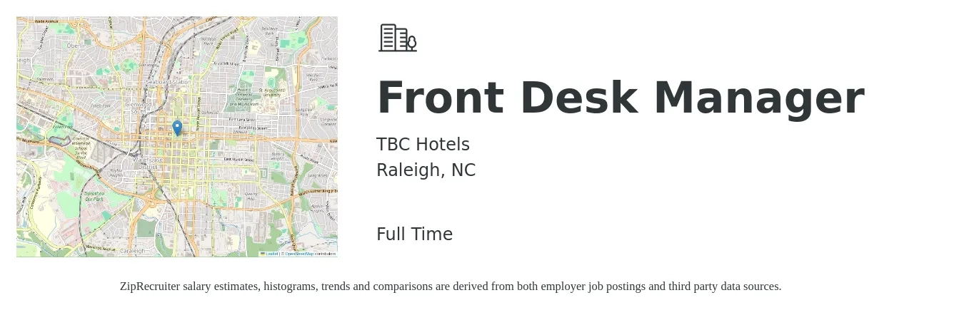 TBC Hotels job posting for a Front Desk Manager in Raleigh, NC with a salary of $15 to $20 Hourly with a map of Raleigh location.