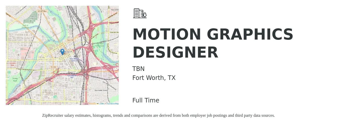 TBN job posting for a MOTION GRAPHICS DESIGNER in Fort Worth, TX with a salary of $26 to $40 Hourly with a map of Fort Worth location.