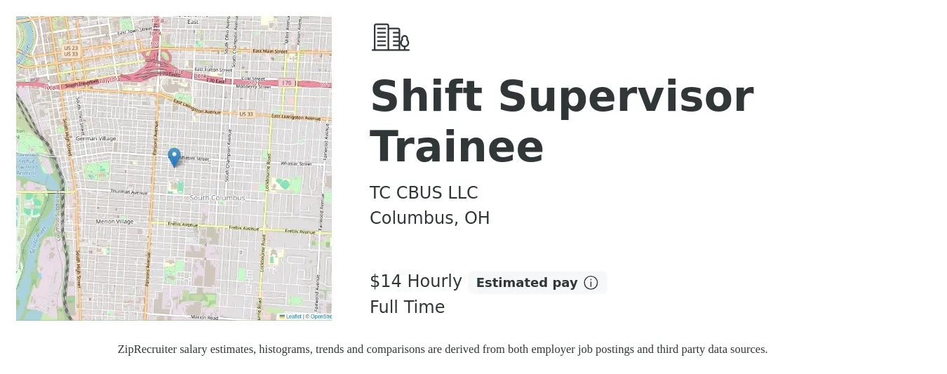 TC CBUS LLC job posting for a Shift Supervisor Trainee in Columbus, OH with a salary of $15 Hourly with a map of Columbus location.