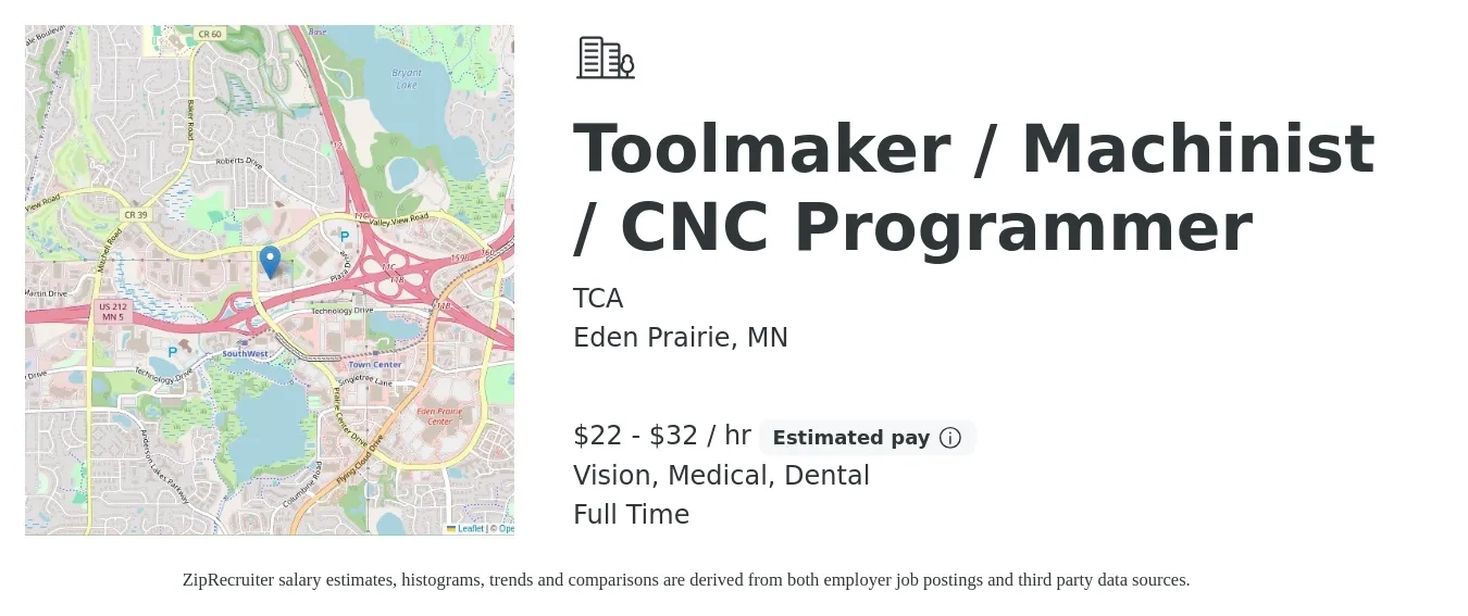 TCA job posting for a Toolmaker / Machinist / CNC Programmer in Eden Prairie, MN with a salary of $23 to $34 Hourly and benefits including medical, pto, retirement, vision, and dental with a map of Eden Prairie location.