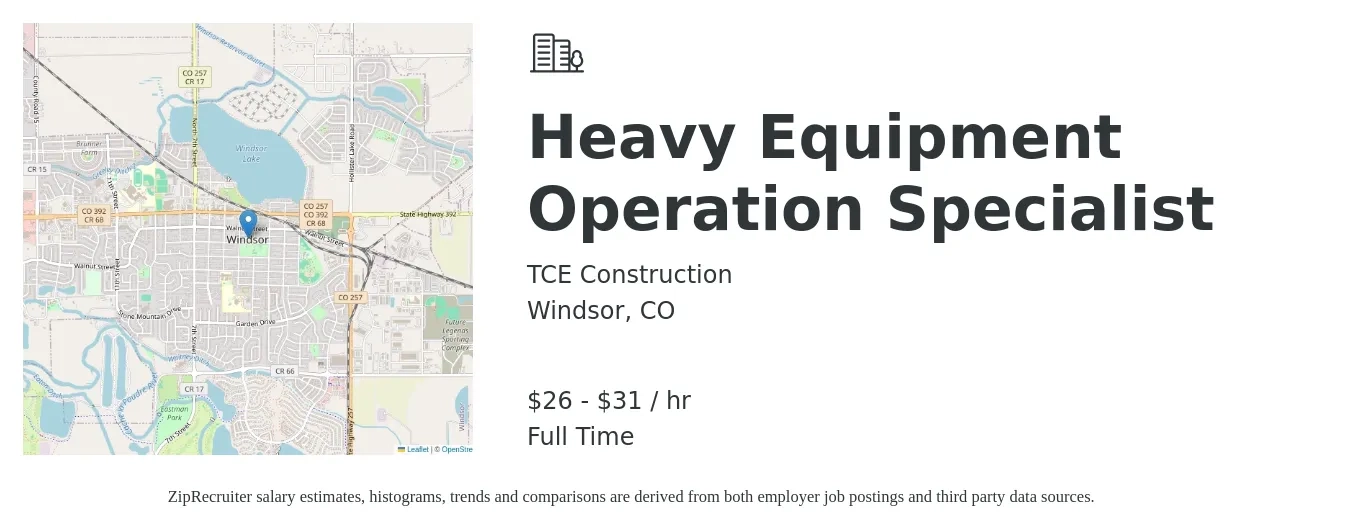 TCE Construction job posting for a Heavy Equipment Operation Specialist in Windsor, CO with a salary of $22 to $33 Hourly with a map of Windsor location.
