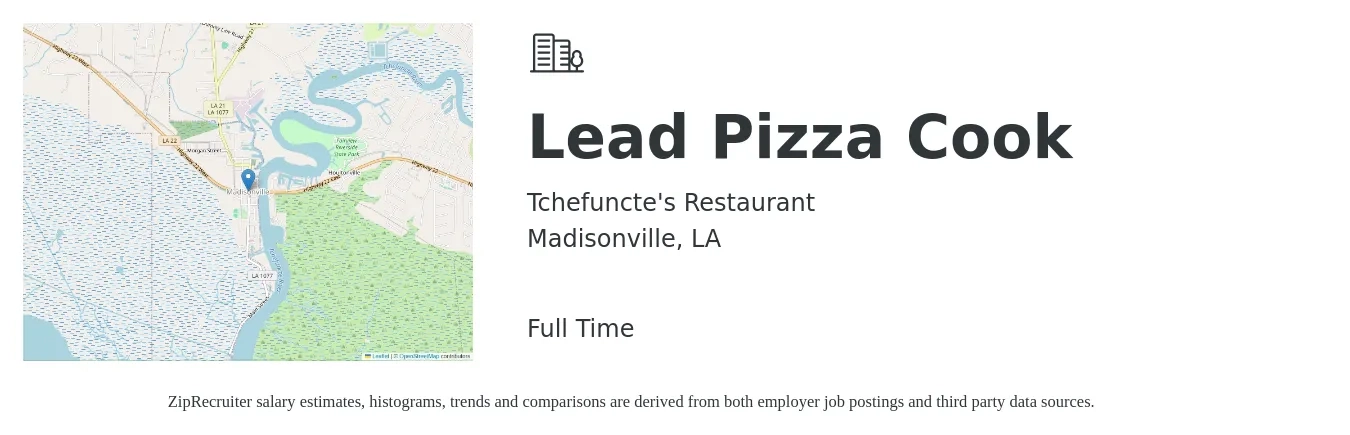 Tchefuncte's Restaurant job posting for a Lead Pizza Cook in Madisonville, LA with a salary of $15 to $19 Hourly with a map of Madisonville location.