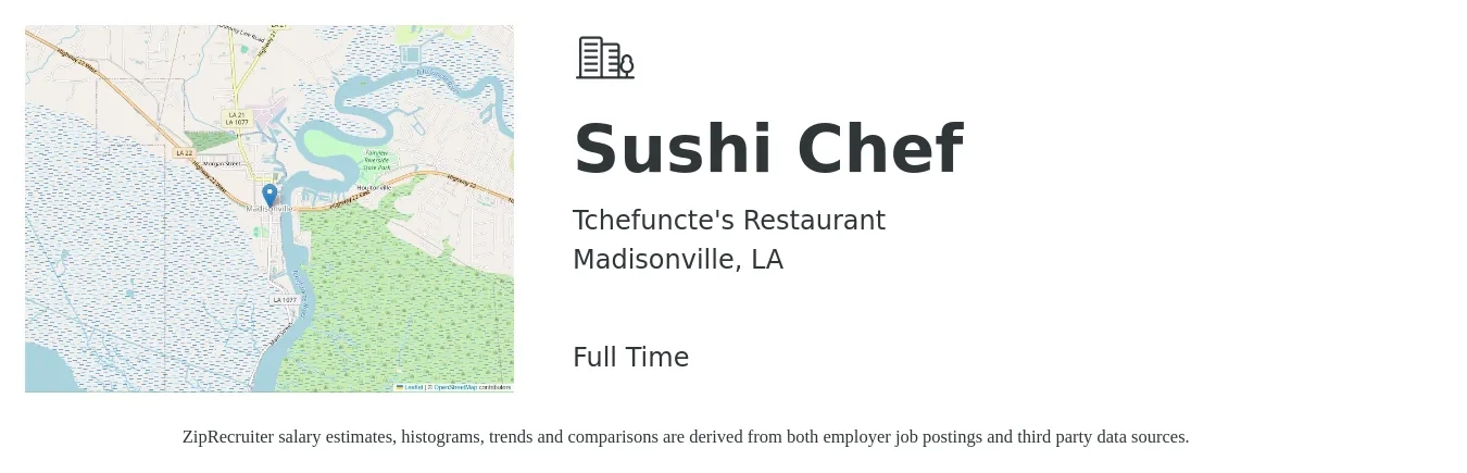 Tchefuncte's Restaurant job posting for a Sushi Chef in Madisonville, LA with a salary of $16 to $24 Hourly with a map of Madisonville location.