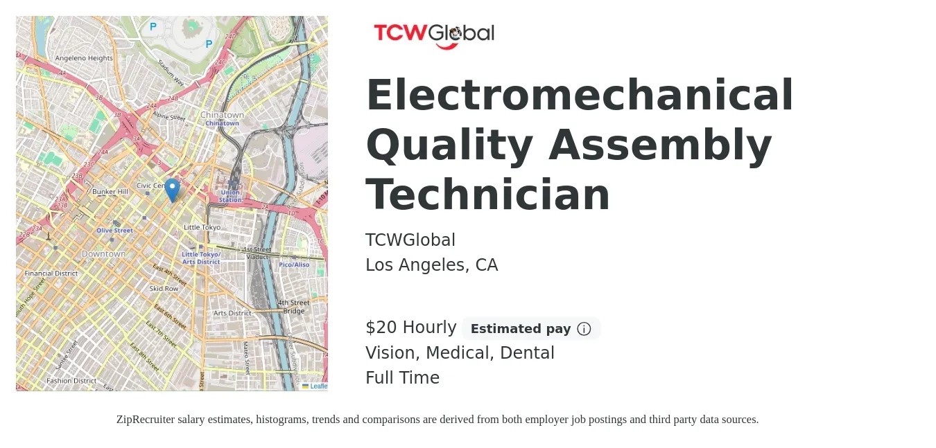 TCWGlobal job posting for a Electromechanical Quality Assembly Technician in Los Angeles, CA with a salary of $22 Hourly and benefits including dental, medical, and vision with a map of Los Angeles location.