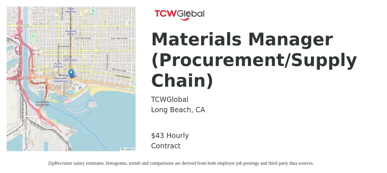 TCWGlobal job posting for a Materials Manager (Procurement/Supply Chain) in Long Beach, CA with a salary of $45 Hourly with a map of Long Beach location.