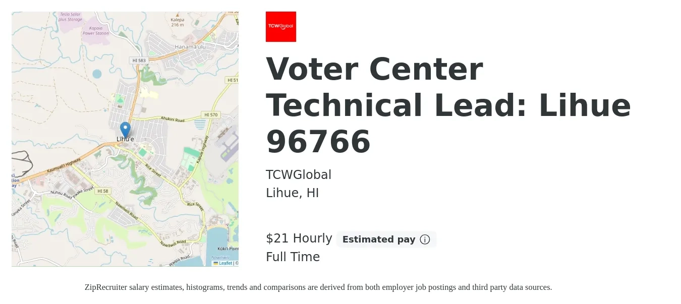 TCWGlobal job posting for a Voter Center Technical Lead: Lihue 96766 in Lihue, HI with a salary of $22 Hourly with a map of Lihue location.