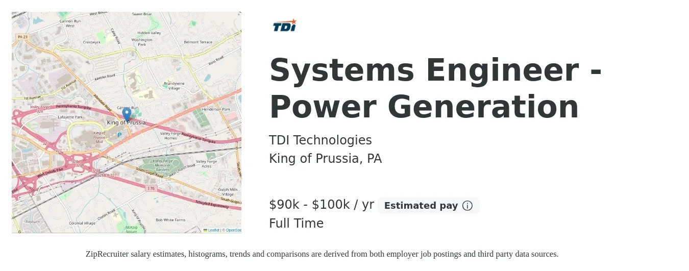 TDI Technologies job posting for a Systems Engineer - Power Generation in King of Prussia, PA with a salary of $90,000 to $100,000 Yearly with a map of King of Prussia location.