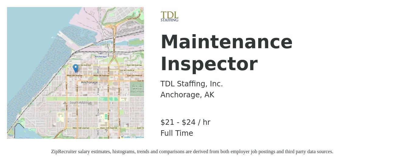 TDL Staffing, Inc. job posting for a Maintenance Inspector in Anchorage, AK with a salary of $23 to $25 Hourly with a map of Anchorage location.
