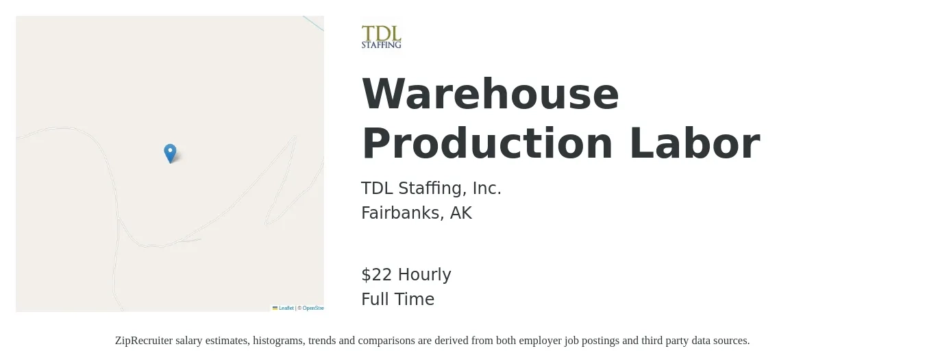 TDL Staffing, Inc. job posting for a Warehouse Production Labor in Fairbanks, AK with a salary of $23 Hourly with a map of Fairbanks location.