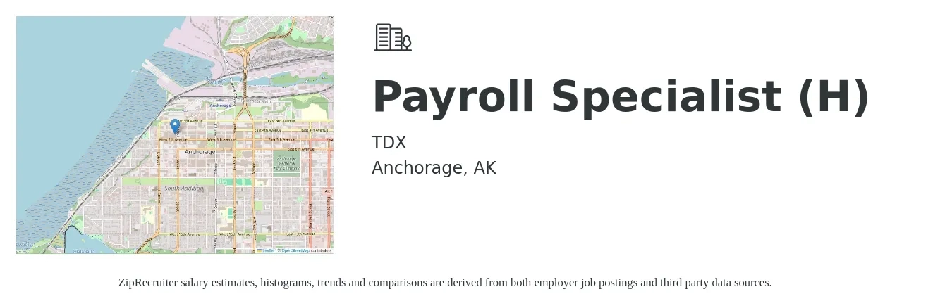 TDX job posting for a Payroll Specialist (H) in Anchorage, AK with a salary of $24 to $33 Hourly with a map of Anchorage location.