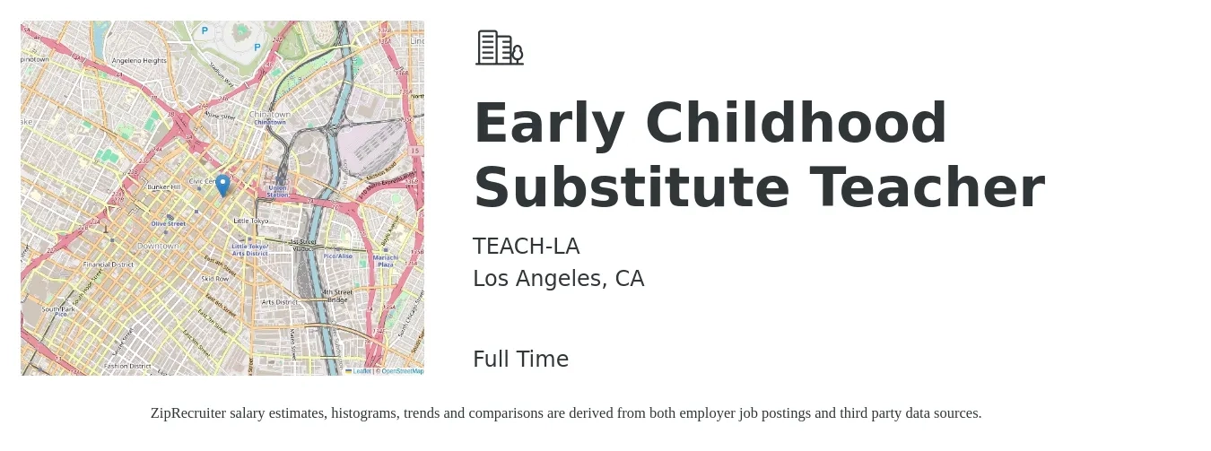 TEACH-LA job posting for a Early Childhood Substitute Teacher in Los Angeles, CA with a salary of $134 to $216 Daily with a map of Los Angeles location.