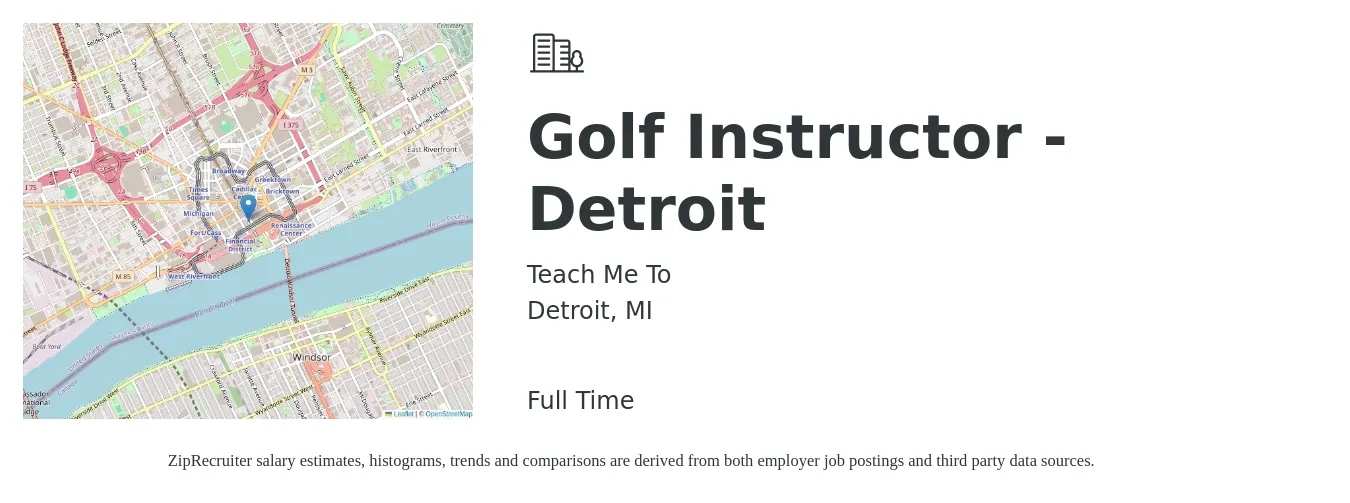 Teach Me To job posting for a Golf Instructor - Detroit in Detroit, MI with a salary of $20 to $32 Hourly with a map of Detroit location.
