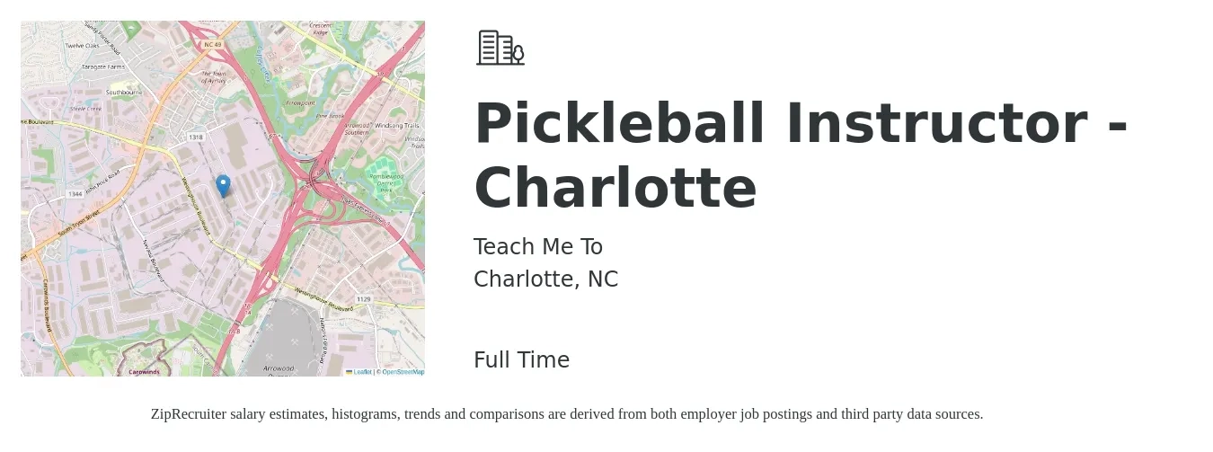 Teach Me To job posting for a Pickleball Instructor - Charlotte in Charlotte, NC with a salary of $16 to $24 Hourly with a map of Charlotte location.