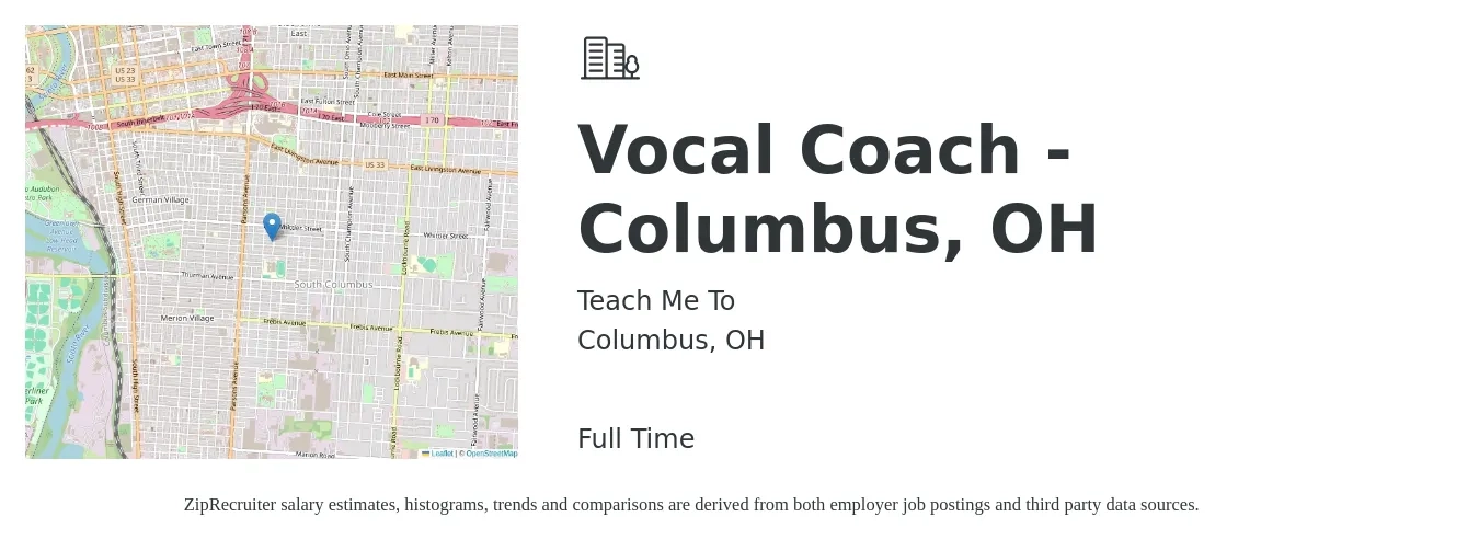 Teach Me To job posting for a Vocal Coach - Columbus, OH in Columbus, OH with a salary of $16 to $21 Hourly with a map of Columbus location.