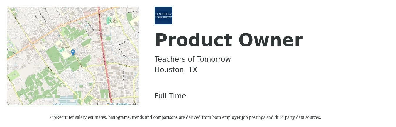 Teachers of Tomorrow job posting for a Product Owner in Houston, TX with a salary of $85,400 to $118,300 Yearly with a map of Houston location.