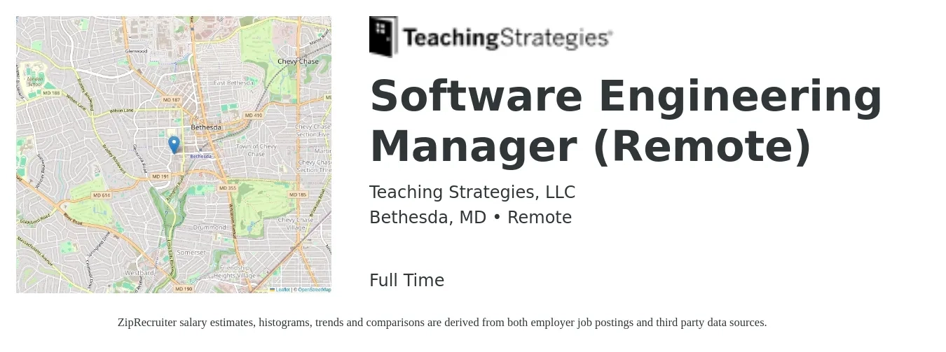 Teaching Strategies, LLC job posting for a Software Engineering Manager (Remote) in Bethesda, MD with a salary of $184,700 Yearly with a map of Bethesda location.