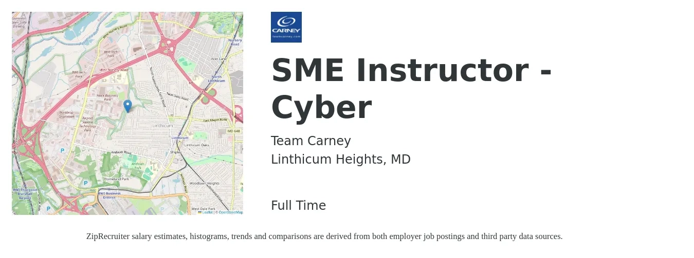 Team Carney job posting for a SME Instructor - Cyber in Linthicum Heights, MD with a salary of $47,000 to $63,200 Yearly with a map of Linthicum Heights location.