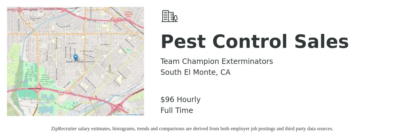 Team Champion Exterminators job posting for a Pest Control Sales in South El Monte, CA with a salary of $100 Hourly with a map of South El Monte location.