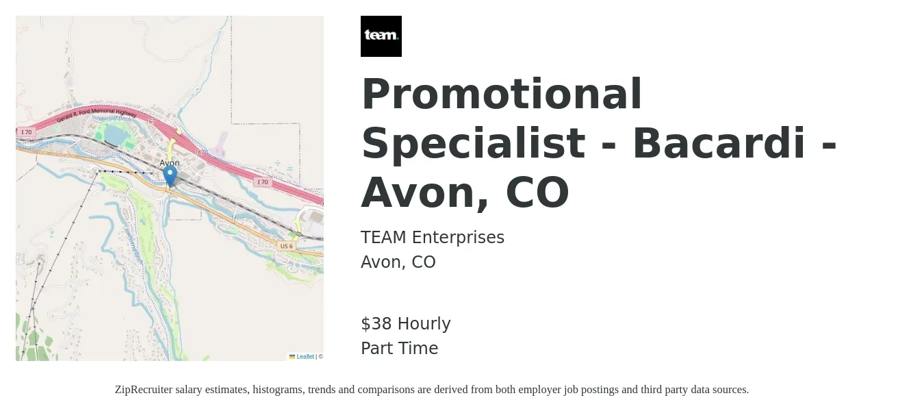 TEAM Enterprises job posting for a Promotional Specialist - Bacardi - Avon, CO in Avon, CO with a salary of $40 Hourly with a map of Avon location.