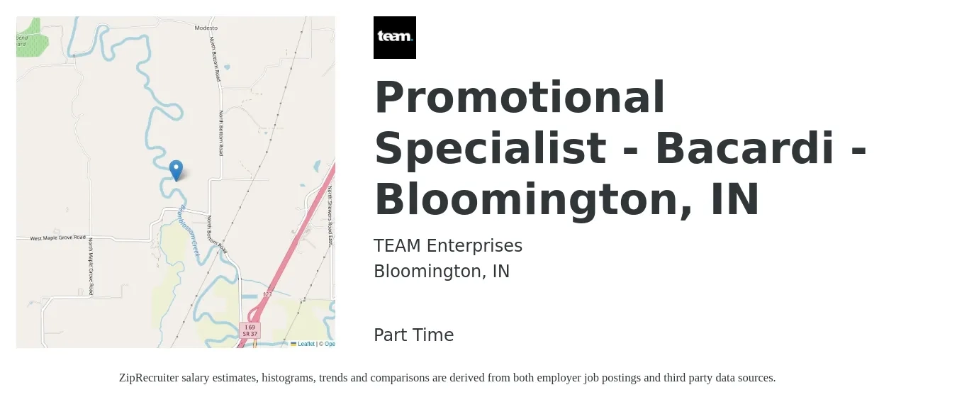 TEAM Enterprises job posting for a Promotional Specialist - Bacardi - Bloomington, IN in Bloomington, IN with a salary of $19 to $26 Hourly with a map of Bloomington location.