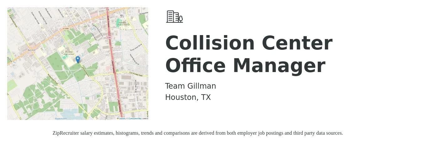 Team Gillman job posting for a Collision Center Office Manager in Houston, TX with a salary of $38,200 to $56,300 Yearly with a map of Houston location.