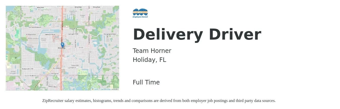 Team Horner job posting for a Delivery Driver in Holiday, FL with a salary of $14 to $18 Hourly with a map of Holiday location.