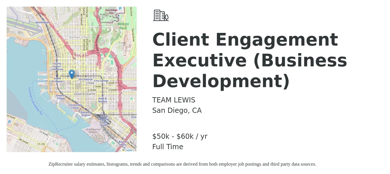 TEAM LEWIS job posting for a Client Engagement Executive (Business Development) in San Diego, CA with a salary of $50,000 to $60,000 Yearly with a map of San Diego location.