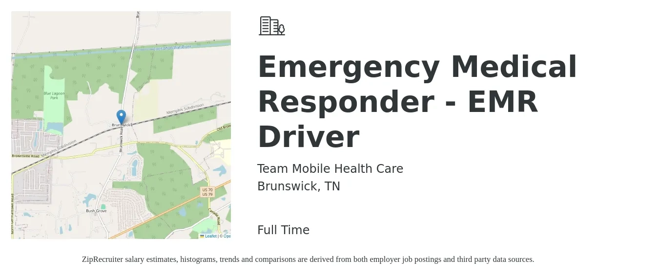 Team Mobile Health Care job posting for a Emergency Medical Responder - EMR Driver in Brunswick, TN with a salary of $16 to $19 Hourly with a map of Brunswick location.