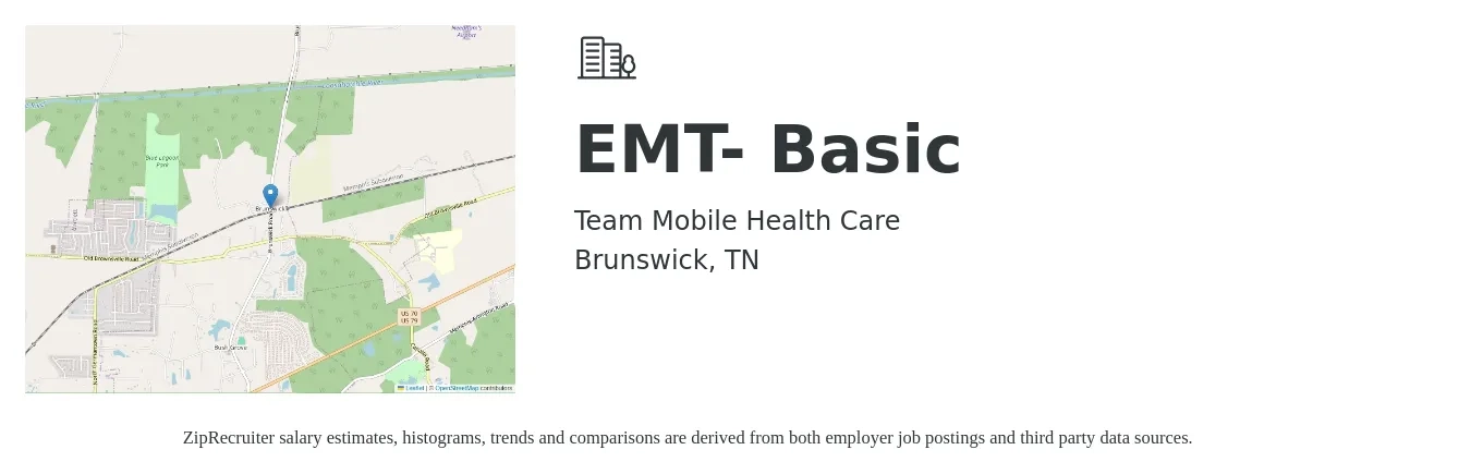Team Mobile Health Care job posting for a EMT- Basic in Brunswick, TN with a salary of $17 to $22 Hourly with a map of Brunswick location.