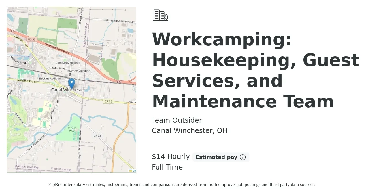 Team Outsider job posting for a Workcamping: Housekeeping, Guest Services, and Maintenance Team in Canal Winchester, OH with a salary of $15 Hourly with a map of Canal Winchester location.
