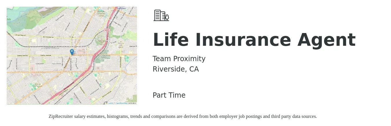 Team Proximity job posting for a Life Insurance Agent in Riverside, CA with a salary of $2,500 to $3,500 Monthly with a map of Riverside location.