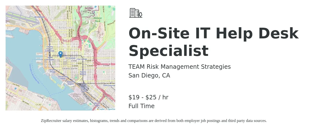 TEAM Risk Management Strategies job posting for a On-Site IT Help Desk Specialist in San Diego, CA with a salary of $20 to $27 Hourly with a map of San Diego location.