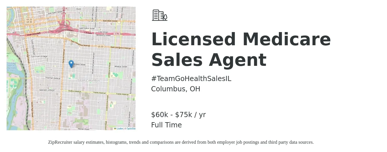 #TeamGoHealthSalesIL job posting for a Licensed Medicare Sales Agent in Columbus, OH with a salary of $60,000 to $75,000 Yearly with a map of Columbus location.
