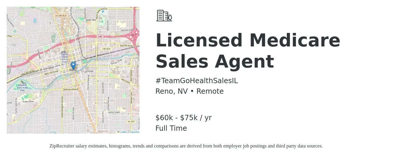 #TeamGoHealthSalesIL job posting for a Licensed Medicare Sales Agent in Reno, NV with a salary of $60,000 to $75,000 Yearly with a map of Reno location.