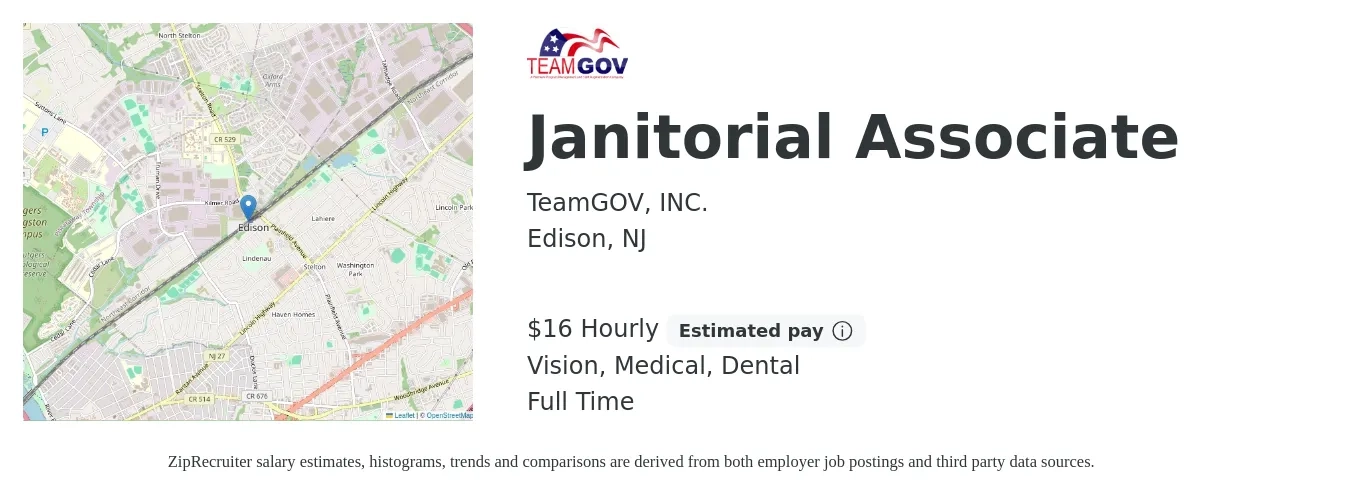 TeamGOV, INC. job posting for a Janitorial Associate in Edison, NJ with a salary of $17 to $17 Hourly and benefits including life_insurance, medical, retirement, vision, and dental with a map of Edison location.