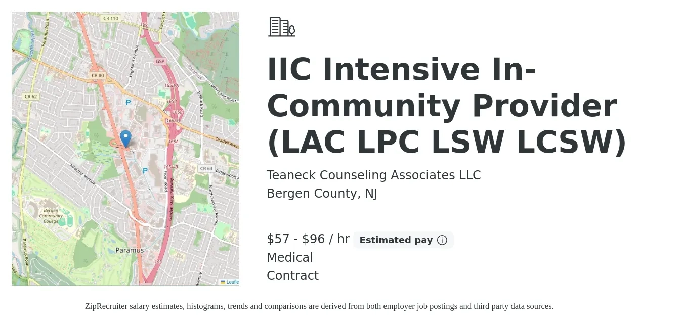 Teaneck Counseling Associates LLC job posting for a IIC Intensive In-Community Provider (LAC LPC LSW LCSW) in Bergen County, NJ with a salary of $60 to $100 Hourly and benefits including medical with a map of Bergen County location.
