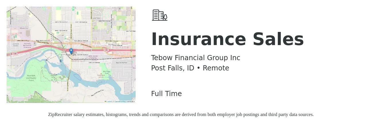 Tebow Financial Group Inc job posting for a Insurance Sales in Post Falls, ID with a salary of $44,200 to $109,400 Yearly with a map of Post Falls location.