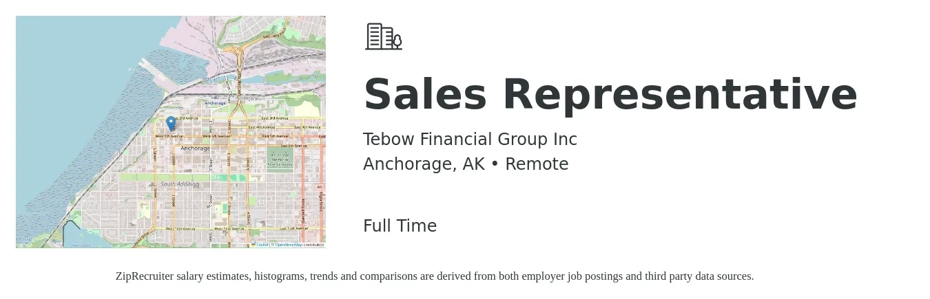 Tebow Financial Group Inc job posting for a Sales Representative in Anchorage, AK with a salary of $54,600 to $95,000 Yearly with a map of Anchorage location.
