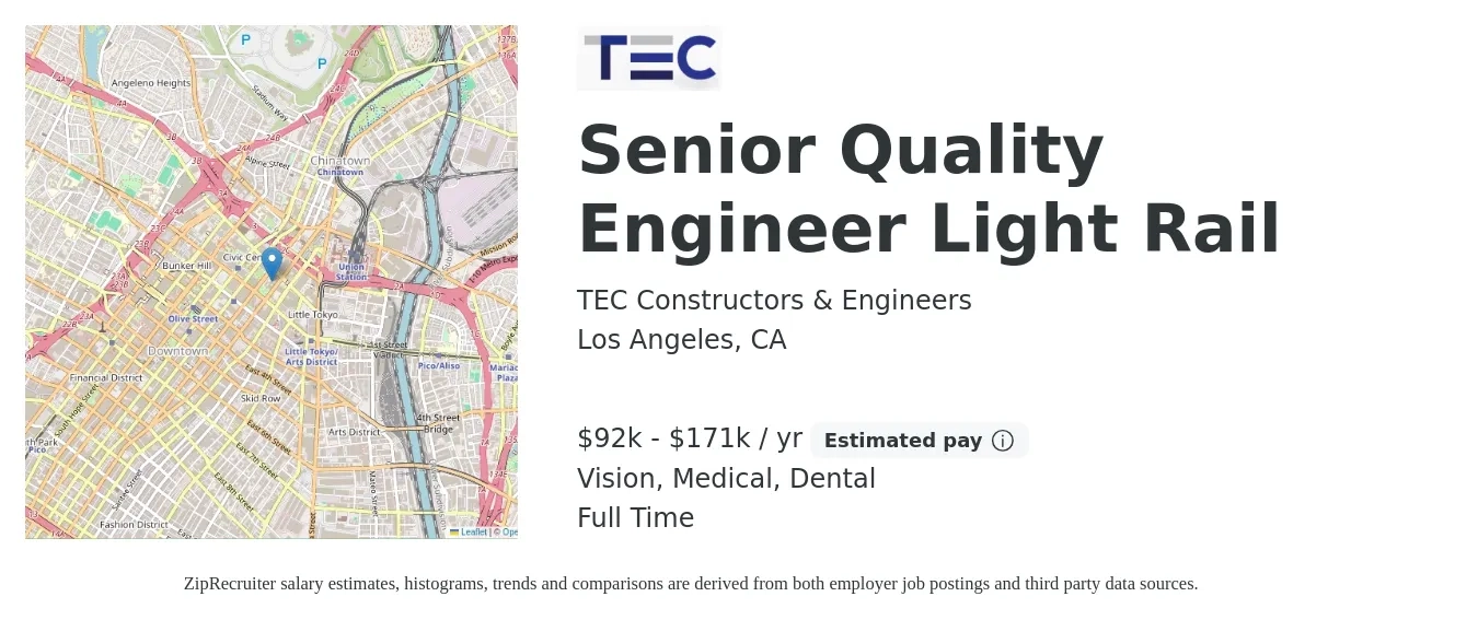 TEC Constructors & Engineers job posting for a Senior Quality Engineer Light Rail in Los Angeles, CA with a salary of $92,870 to $171,809 Yearly and benefits including dental, life_insurance, medical, pto, retirement, and vision with a map of Los Angeles location.