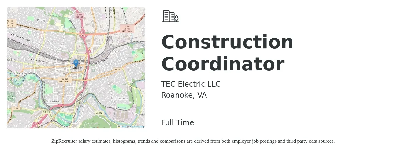 TEC Electric LLC job posting for a Construction Coordinator in Roanoke, VA with a salary of $1,000 Weekly with a map of Roanoke location.