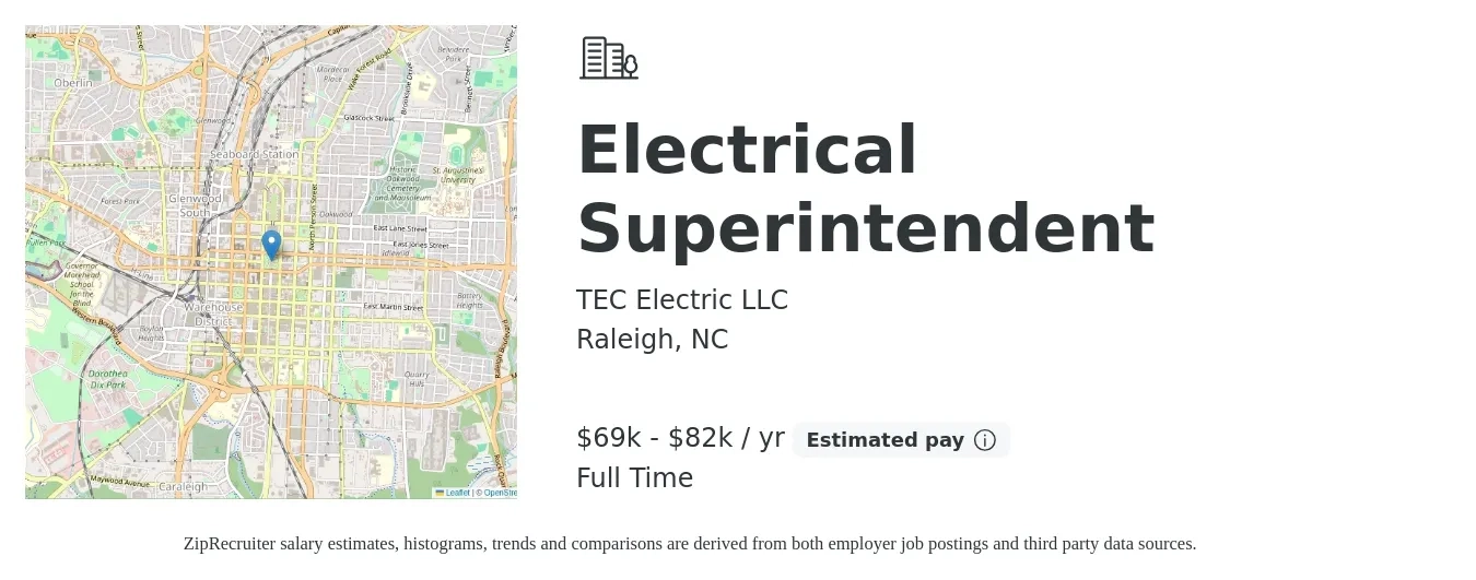 TEC Electric LLC job posting for a Electrical Superintendent in Raleigh, NC with a salary of $69,000 to $82,000 Yearly with a map of Raleigh location.