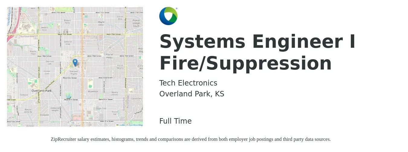 Tech Electronics job posting for a Systems Engineer I Fire/Suppression in Overland Park, KS with a salary of $96,100 to $153,900 Yearly with a map of Overland Park location.