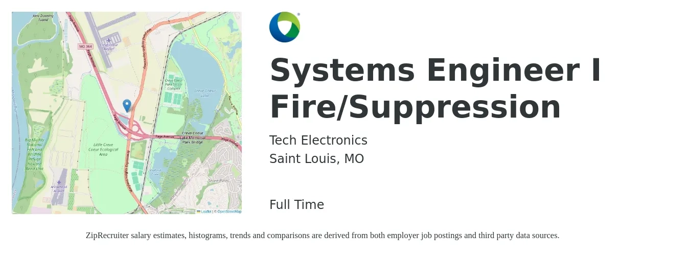 Tech Electronics job posting for a Systems Engineer I Fire/Suppression in Saint Louis, MO with a salary of $90,000 to $144,200 Yearly with a map of Saint Louis location.