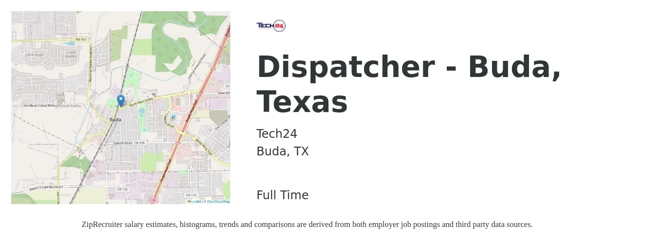 Tech24 job posting for a Dispatcher - Buda, Texas in Buda, TX with a salary of $17 to $23 Hourly with a map of Buda location.