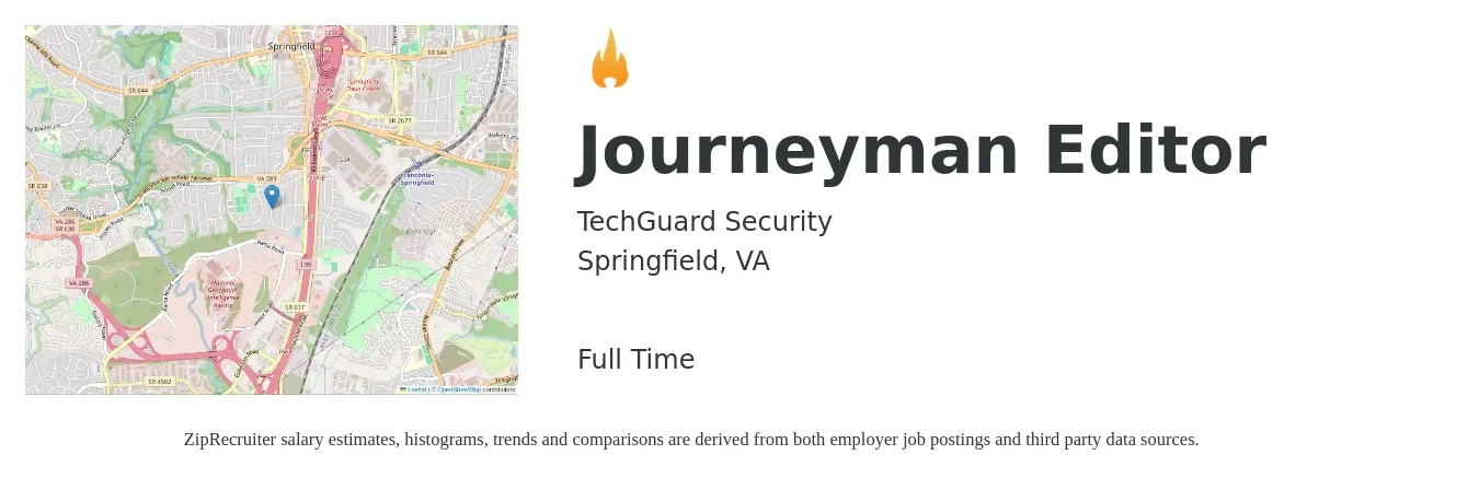 TechGuard Security job posting for a Journeyman Editor in Springfield, VA with a salary of $57,000 to $88,900 Yearly with a map of Springfield location.