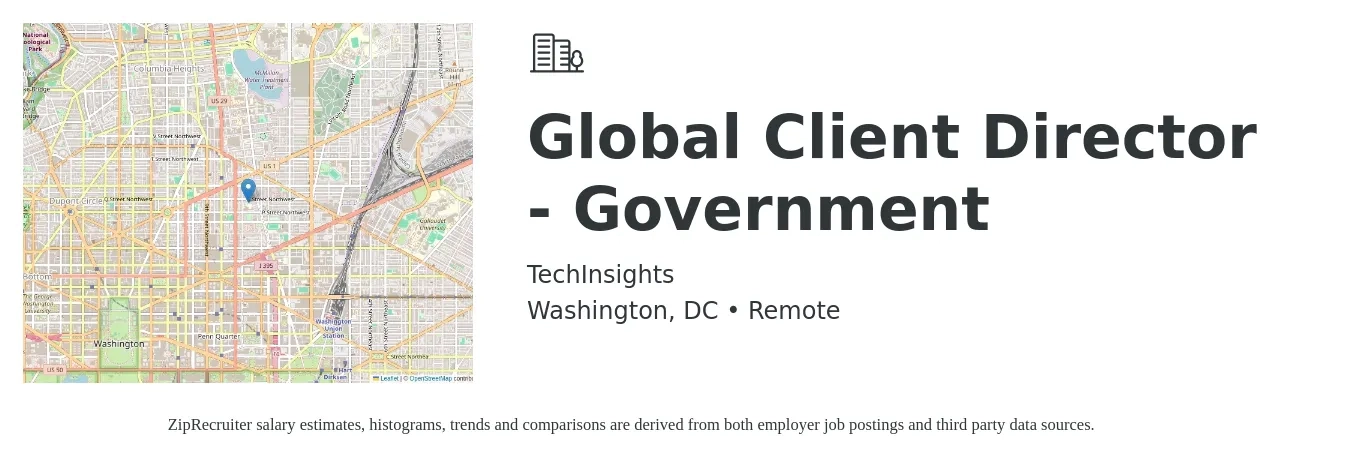 TechInsights job posting for a Global Client Director - Government in Washington, DC with a salary of $79,500 to $170,400 Yearly with a map of Washington location.