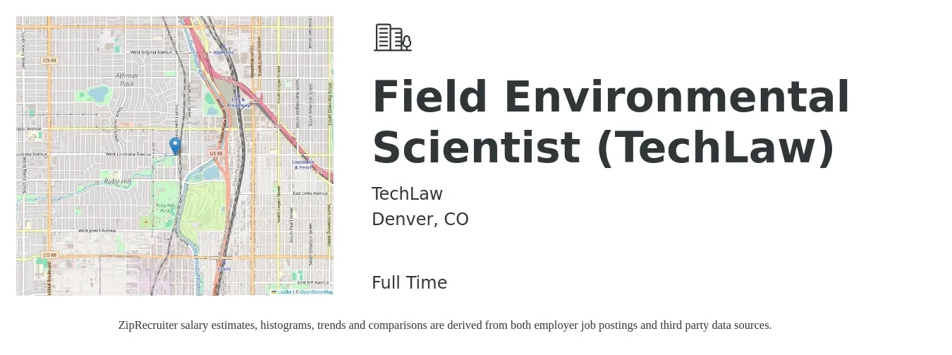 TechLaw job posting for a Field Environmental Scientist (TechLaw) in Denver, CO with a salary of $77,200 to $101,400 Yearly with a map of Denver location.