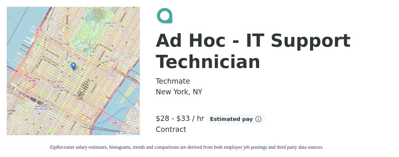 Techmate job posting for a Ad Hoc - IT Support Technician in New York, NY with a salary of $30 to $35 Hourly with a map of New York location.