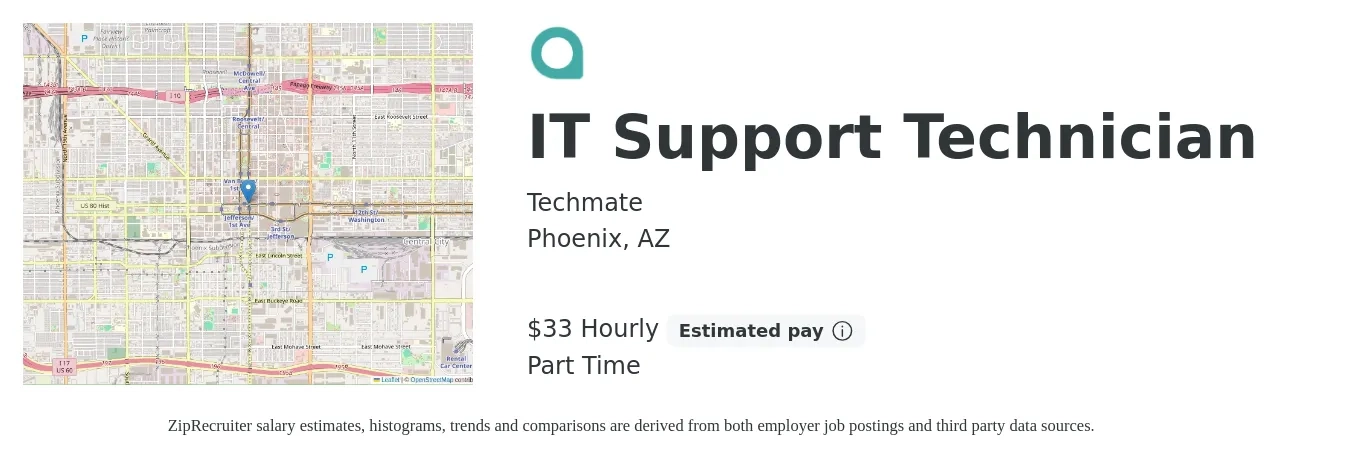 Techmate job posting for a IT Support Technician in Phoenix, AZ with a salary of $35 Hourly with a map of Phoenix location.