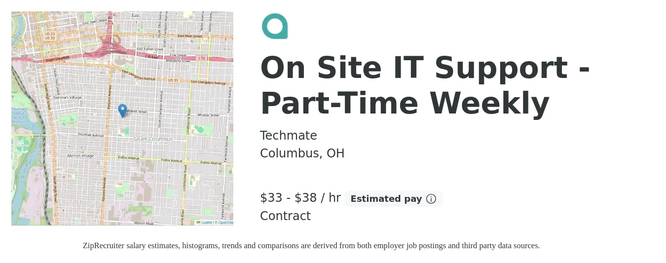 Techmate job posting for a On Site IT Support - Part-Time Weekly in Columbus, OH with a salary of $35 to $40 Hourly with a map of Columbus location.